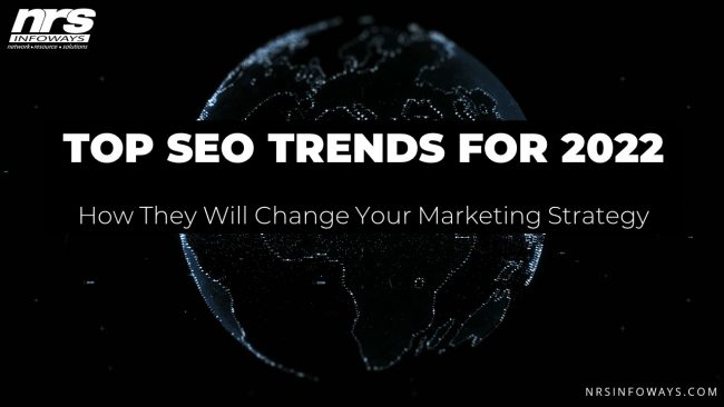 TOP SEO TRENDS FOR 2022